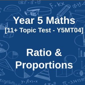 11+ Maths Ratio & Proportions Test